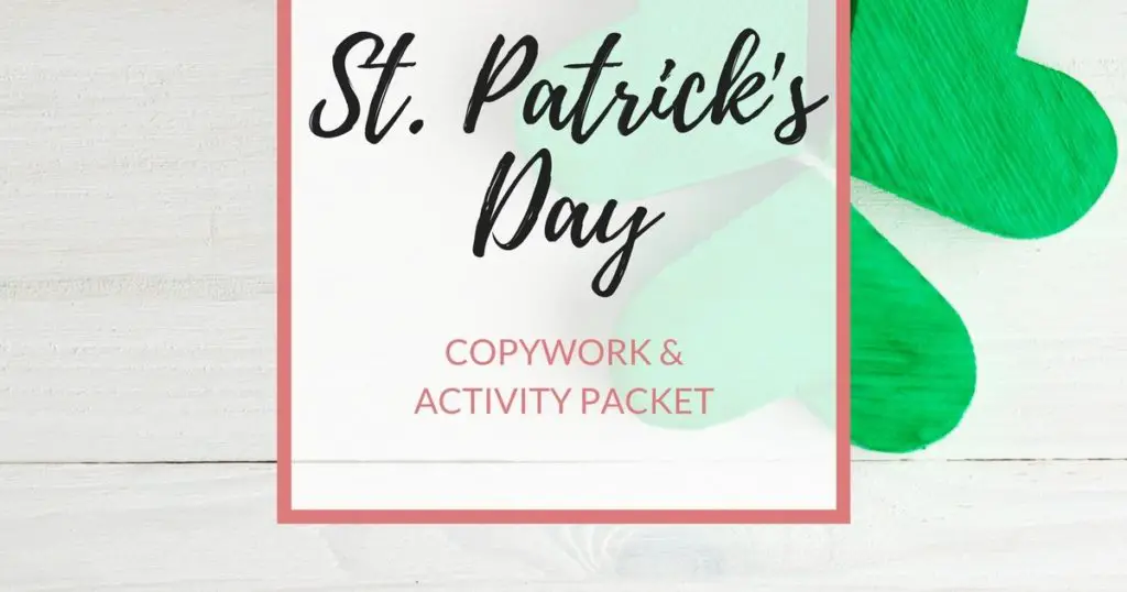 I'm sharing my FREE Saint Patrick's Day Copywork and Activity Packet--which is created for multiple ages (Kindergarten through Upper Elementary)!