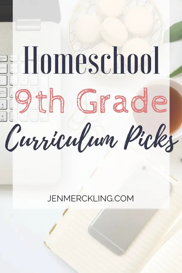 Let's talk homeschooling high school! Here are my homeschool 9th grade curriculum choices--old favorites and new curriculum picks!