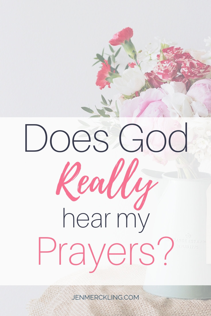 Does God Hear Me? | Jen Merckling