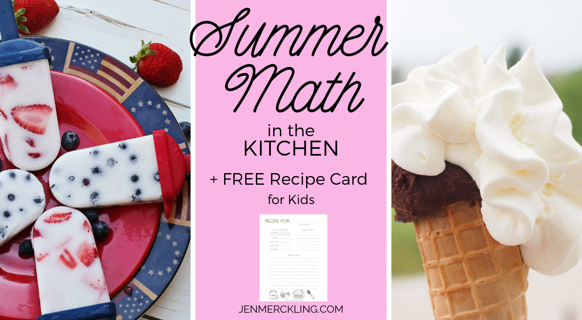 Summer Math In The Kitchen Make Learning Fun Jen Merckling 4862